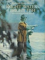 Bright Waters Bright Fish 0888942842 Book Cover