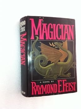 Magician by Raymond E. Feist (October 19,1982)