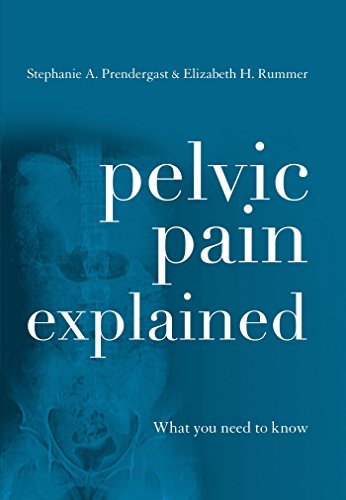 Pelvic Pain Explained: What You Need to Know (English Edition)