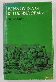 Hardcover Pennsylvania & the War of 1812 Book