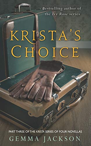 Krista's Choice: 3 (Krista's War)