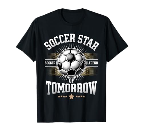Soccer Star Of Tomorrow Boys Girls T-Shirt