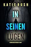 Photo Gallery in seinen lügen (ein drake-reed-fbi-thriller – band 5) (german edition)