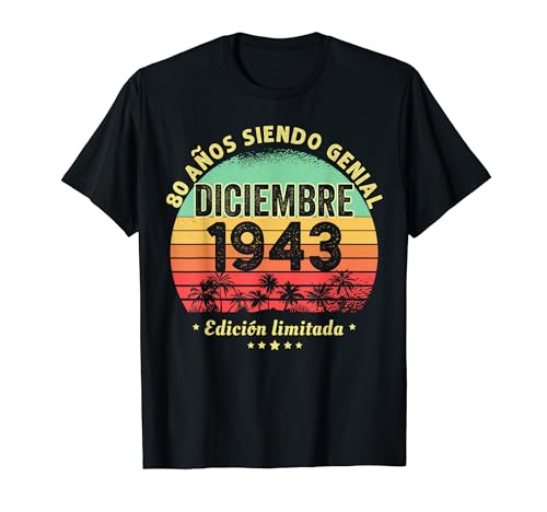80 Años Cumpleaños Regalo Diciembre 1943 Diciembre 80 Años Camiseta