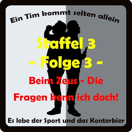 Beim Zeus - Die Fragen kenn ich doch!