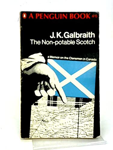 The non-potable Scotch: A memoir on the clansme... B0000CNHPW Book Cover