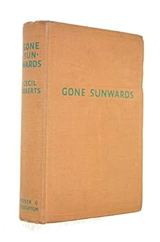 Hardcover Gone Sunwards Book