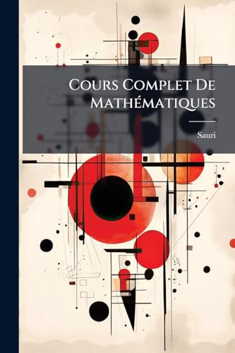 Cours Complet De Mathématiques: Calcul Différentiel (French Edition)