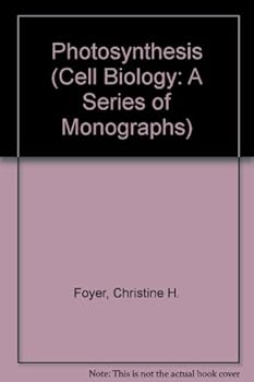 Hardcover Photosynthesis (Cell Biology: A Series of Monographs) Book