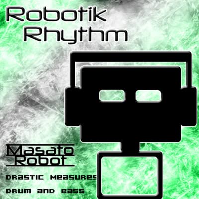 RR069 - Drastic Measures (Drum and Bass Mix by Masato Robot)