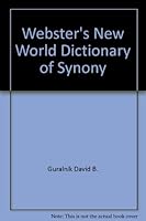 Webster's New World Dictionary of Synony 0446312991 Book Cover