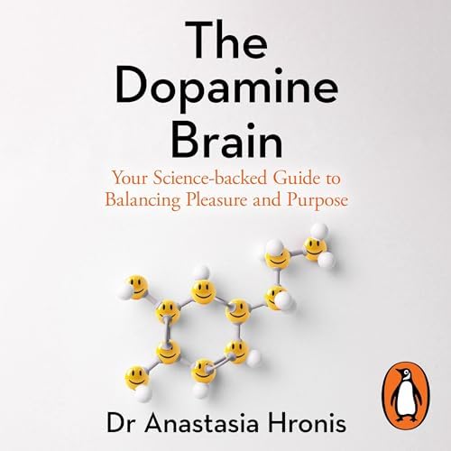 Dopamine Brain Audiobook by Anastasia Hronis