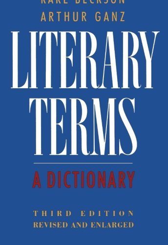 [(Literary Terms)] [Author: Professor of English Brooklyn College Karl Beckson] published on (July, 1989)