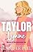 Taylor Lynne: The Women of Merryton - Book Two
