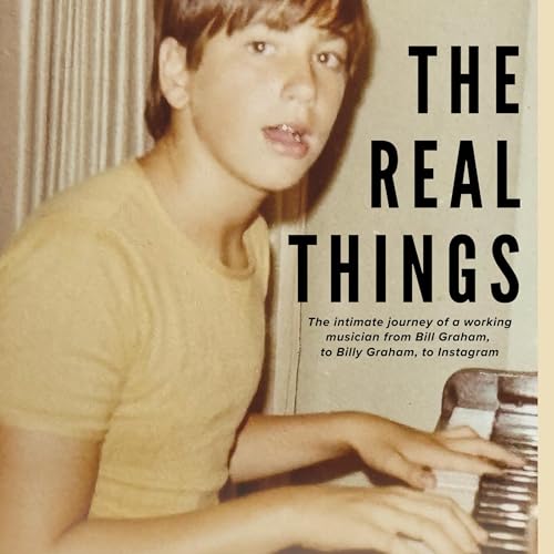 The Real Things Audiolibro Por Brent Bourgeois arte de portada
