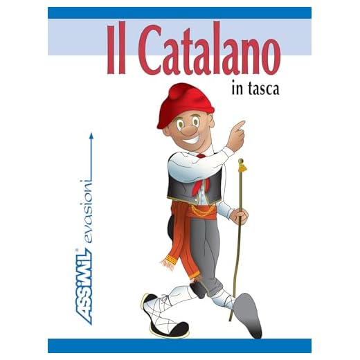 Il catalano in tasca (Assimil evasioni)