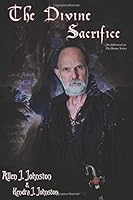 The Divine Sacrifice 099126648X Book Cover