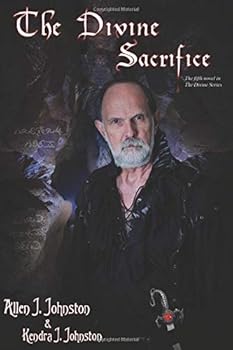 Paperback The Divine Sacrifice (The Divine Series) Book