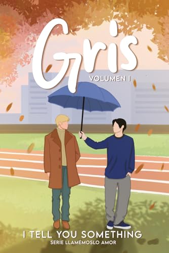 Gris: Volumen I