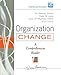 Organization Change: A Comprehensive Reader
