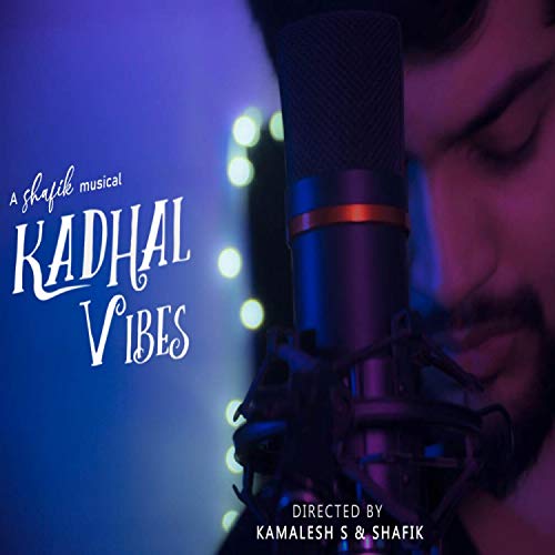  Kadhal Vibes