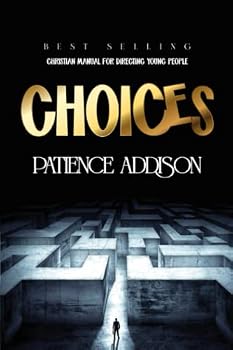 Paperback Choices: Christian manual for directing young people Book