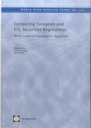Comparing European and U.S. Securities Regulations: MiFID versus Corresponding U.S. Regulations (184)-Wow! eBook