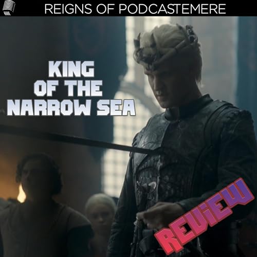 'The King of the Narrow Sea' Review