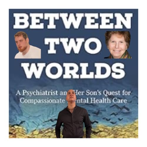 Ellen Bassuk & Daniel Schoonover - "Between Two Worlds"