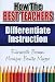 How the Best Teachers Differentiate Instruction