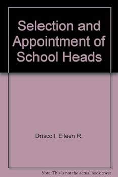 Paperback Selection and Appointment of School Heads Book