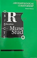 Archaeological Curatorship 0874748135 Book Cover