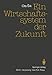 Produktbild Ein Wirtschaftssystem der Zukunft