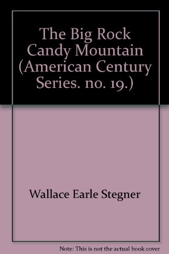 The Big Rock Candy Mountain B000J0ICU6 Book Cover