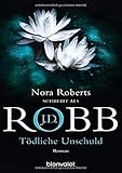  Tödliche Unschuld: Roman (Eve Dallas, Band 15)