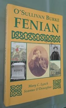 O'Sullivan Burke: Fenian