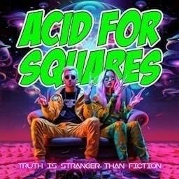 ACID FOR SQUARES cover art