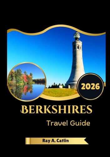 Berkshires Travel Guide 2026