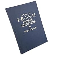 A Guide to Irish Parish Registers B000M0MZ8I Book Cover
