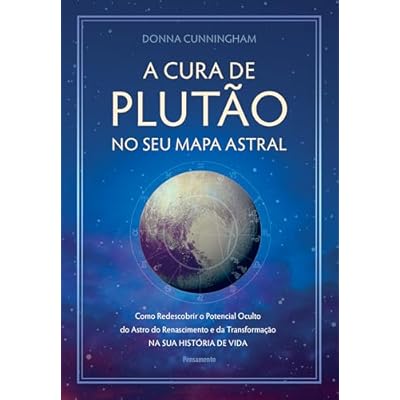 A cura de plut&atilde;o no seu mapa astral