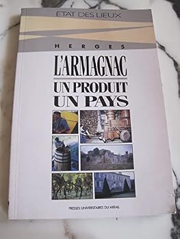 Paperback L armagnac un pays un produit ressources patrimoniales identité [French] Book