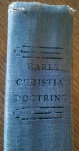 Early Christian Doctrines B0000CKKYD Book Cover