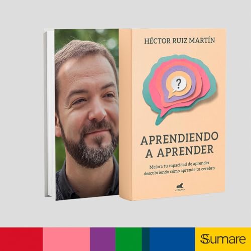 Resumen libro "Aprendiendo a Aprender" l H&eacute;ctor Ruiz Mart&iacute;n