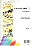 martin indiana tenor sax review  PORRET J. - Concertino nº 26 para Saxofon Tenor (Clarinete) y Piano