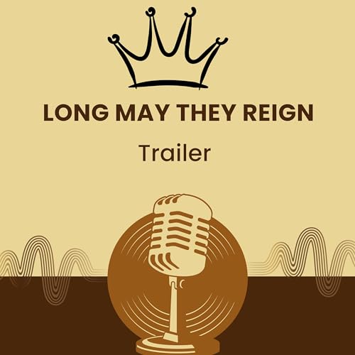Long May They Reign Trailer