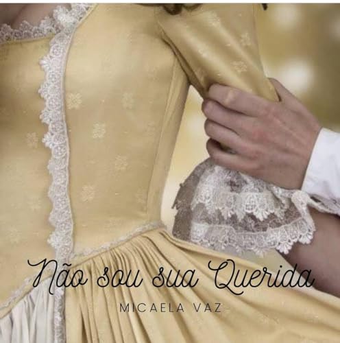 Não sou sua Querida