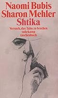 Shtika: Versuch, Das Tabu Zu Brechen 3518391704 Book Cover