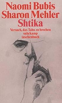 Hardcover Shtika: Versuch, Das Tabu Zu Brechen Book