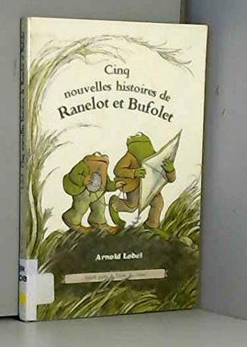 Cinq Nouvelles Histoires De Ranelot Et Bufolet ... [French] 2211032753 Book Cover