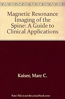 MRI of the spine: A guide to clinical applications 3137381010 Book Cover